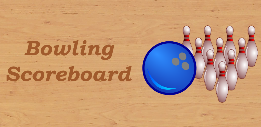 My Bowling Scoreboard - Apk Download For Android | Aptoide