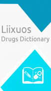 Liixuos औषध शब्दकोश screenshot 1