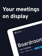 Dash - Écran salle de réunion screenshot 5
