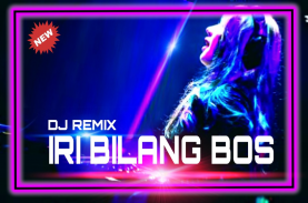 DJ Iri Bilang Bos Remix TikTok screenshot 0