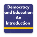 Democracy and Education An Introduction