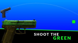 Shoot The Green - Weapon Game screenshot 3