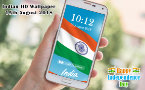 Indian Independence Day 2018 HD Wallpapers screenshot 6