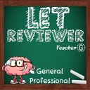 LET Reviewer: General & Professional