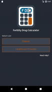 Fertility Drug Calculator screenshot 1