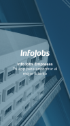 InfoJobs Empresas - Gestiona procesos de selección screenshot 3