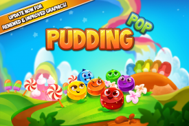 Pudding Pop - Connect & Splash Free Match 3 Game screenshot 0