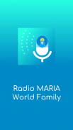 Radio MARIA World Family screenshot 0