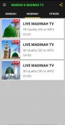 Live Makkah & Madinah TV 🕋 HD Quality | 24 Hours screenshot 3