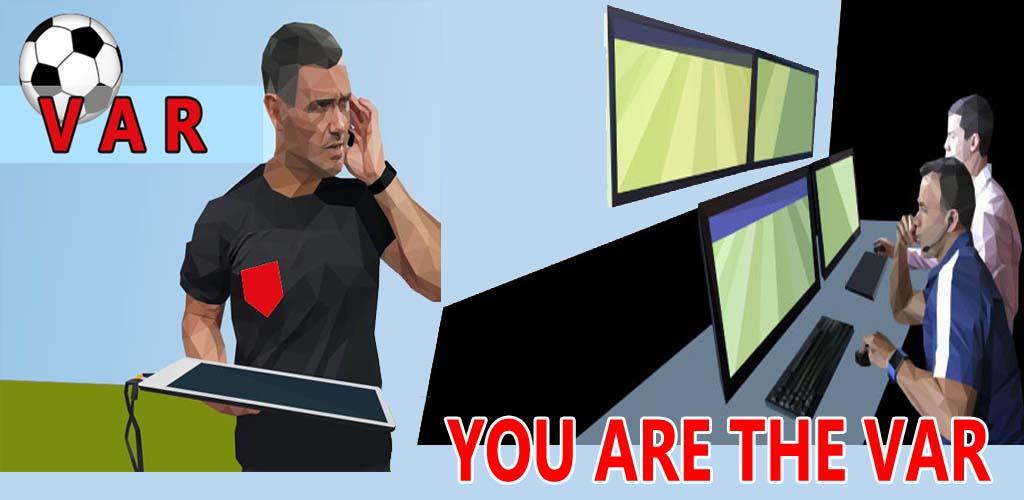 Video Assistant Referees (VAR) - APK Download For Android | Aptoide