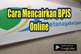 Cara Mencairkan BPJS Online screenshot 1