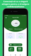 VPN Secure - Proxy nelimitat screenshot 4