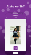 Make Me Tall - Make Me Thin screenshot 2