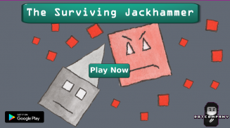 The Surviving Jackhammer screenshot 0