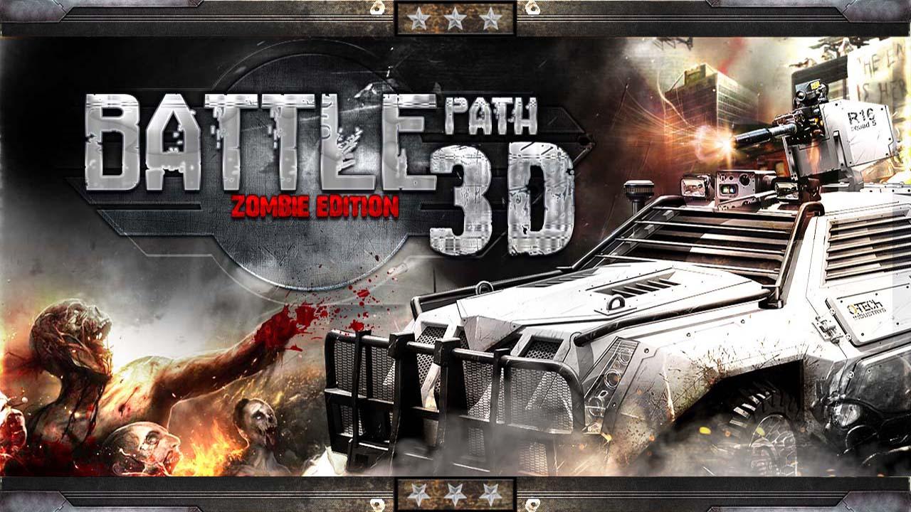 BATTLE PATH 3D- ZOMBIE EDITION - Загрузить APK для Android | Aptoide