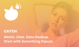 Hook up, Dating, Meetup, Catch screenshot 7