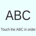 Touch the ABC in order