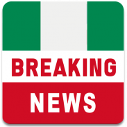 Nigeria Breaking News Latest Local News & Breaking screenshot 7
