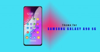 Themes For Galaxy A90 screenshot 1