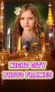 Night City Photo Frames new screenshot 0