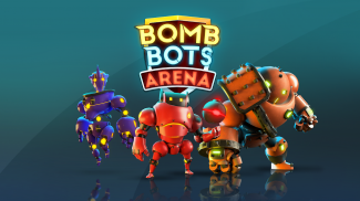 Bomb Bots Arena - Multiplayer Bomber Brawl screenshot 0