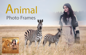 Animal Photo Frames - Wild Animal Photo Editor screenshot 1