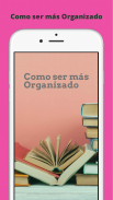 Como ser más Organizado screenshot 0