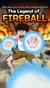 The Legend of Fireball screenshot 5