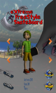 eXtreme Freestyle Skateboard screenshot 3