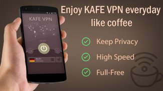 KAFE VPN - Fast & Secure VPN screenshot 0