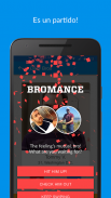 BRO: The Bromance App For Men screenshot 2