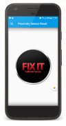 Proximity Sensor Reset/Fix screenshot 8