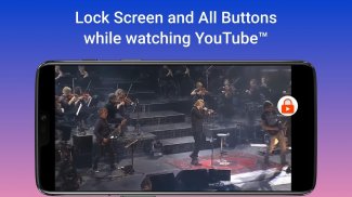 Touch Lock for YouTube - Video Screen Touch Locker screenshot 0