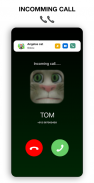 tom-cat📱Video Call+ talk and Chat Prank screenshot 3