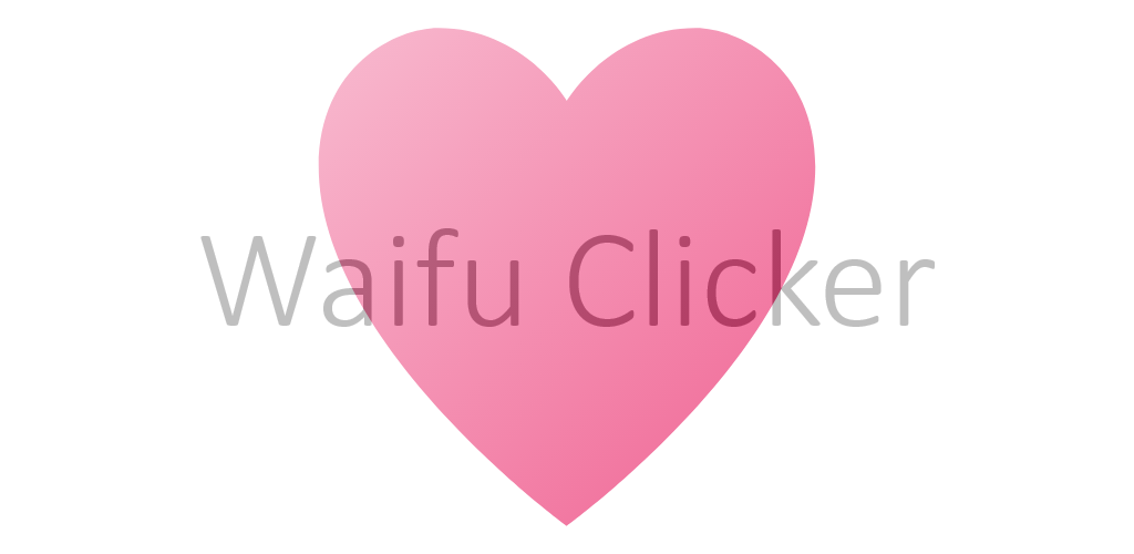 Download do APK de WAIFU CLICKER para Android