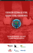 Federación Vizcaína de Fútbol screenshot 1