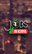 Jobs in Kenya - Nairobi Jobs screenshot 1