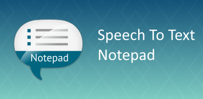 Voice Notepad - Speech to Text