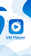 VM Video Player screenshot 1