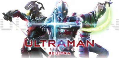 ULTRAMAN：BE ULTRA