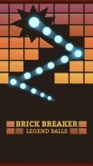 Brick Breaker: Legend Balls screenshot 3