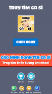 Truy Tìm Ca Sĩ - Đoán Nghệ Sĩ screenshot 3