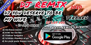 Lagu DJ You Deserve to be My Wife Remix Offline screenshot 1