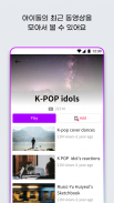 K-POP Stream : All about of KPop screenshot 2