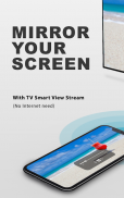 TV Smart View Stream All Share & Screen Mirroring screenshot 3