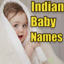 Indian Baby Names With Meaning