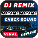 DJ Matame Matame Remix Offline Viral Full Bass🎵