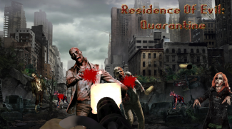 Residence Of Evil 2: Quarantine screenshot 4