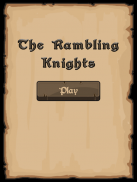 The Rambling Knights screenshot 0