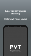 PVT Browser - Privacy web searching screenshot 0